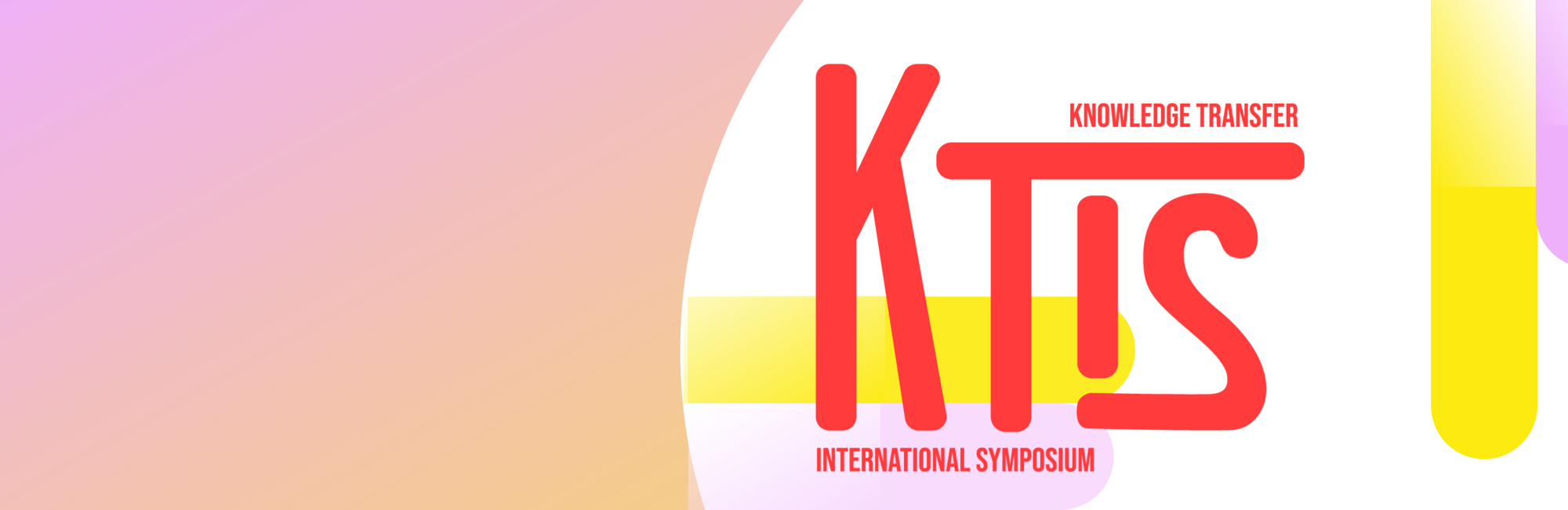 Knowledge Transfer International Symposium: KTIS